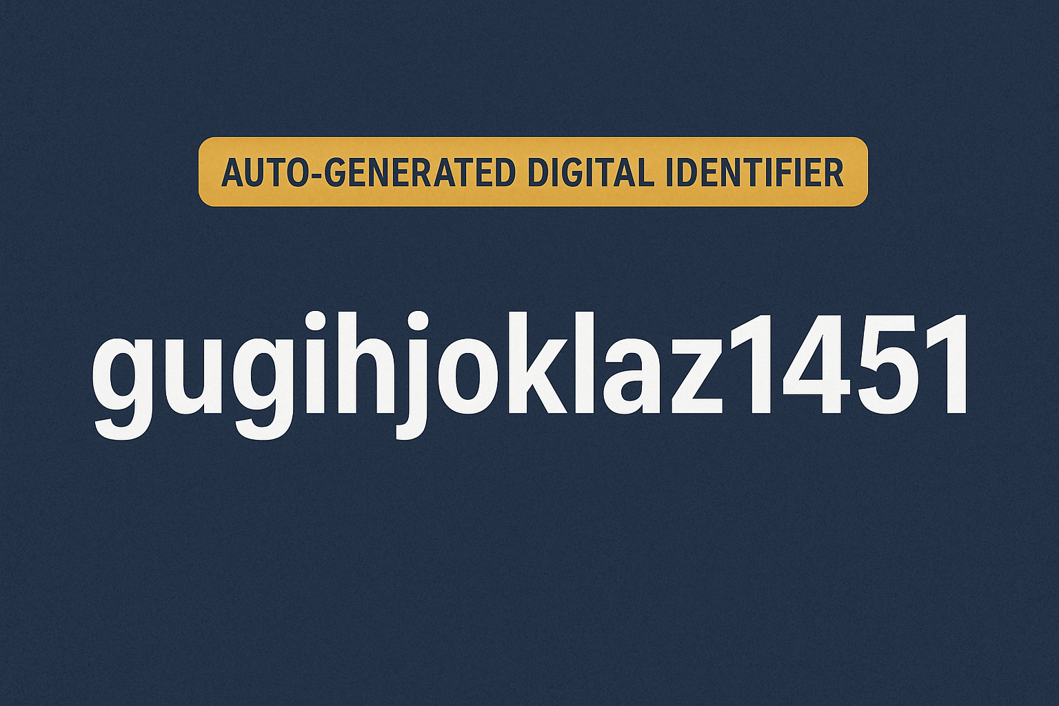 What Is gugihjoklaz1451?